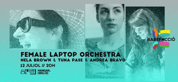 La Female Laptop Orchestra tanca el cicle Rarefacció a Hangar