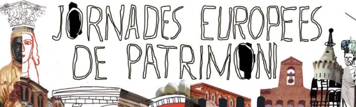 L’Agència Catalana del Patrimoni Cultural i l’Associació Capital de la Cultural Catalana impulsen les Jornades Europees de Patrimoni