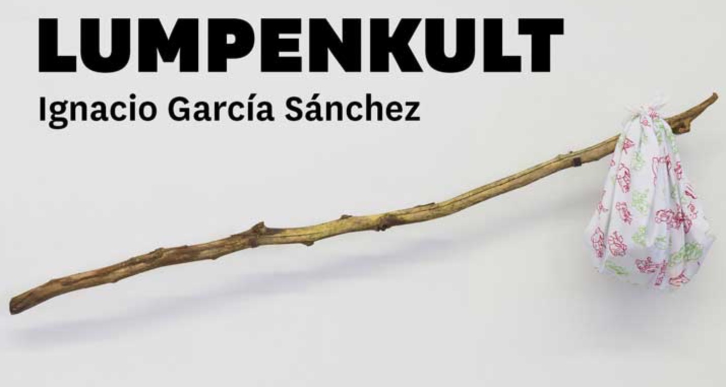 “Lumpenkult” d’Ignacio García Sánchez a la galeria Fúcares d’Almagro