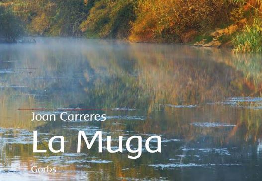 Joan Carreres publica un llibre sobre La Muga a l\'Editorial Gorbs