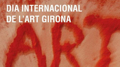 Girona celebra per primera vegada el Dia Internacional de l’Art