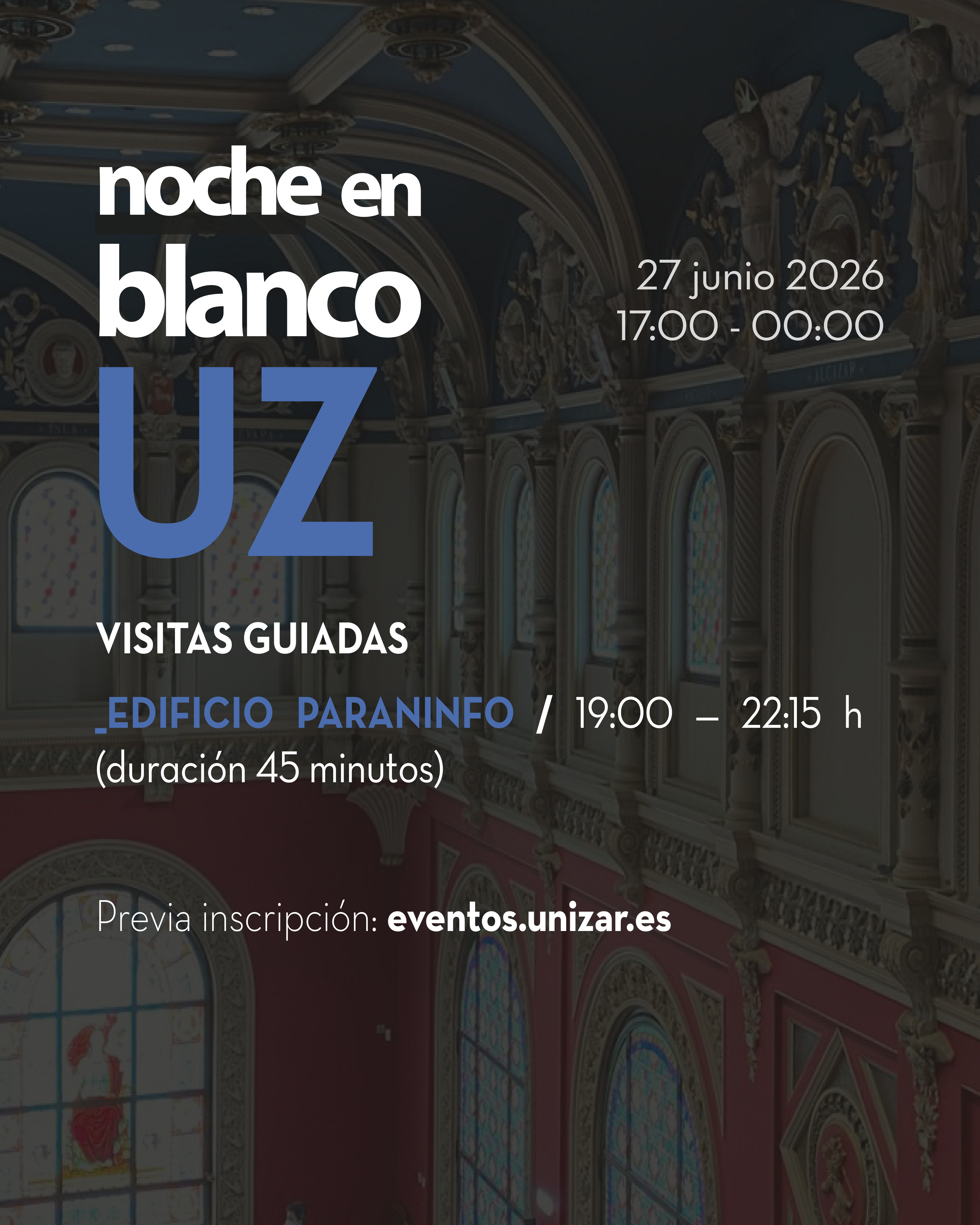 Visites guiades gratuïtes al edifici Paraninfo / NOCHE EN BLANCO