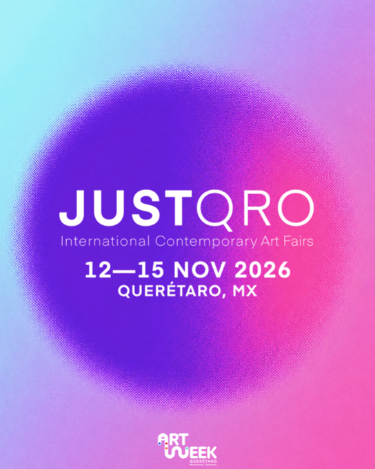 Querétaro se lanza al circuito internacional del arte con el nacimiento de JUSTQRO
