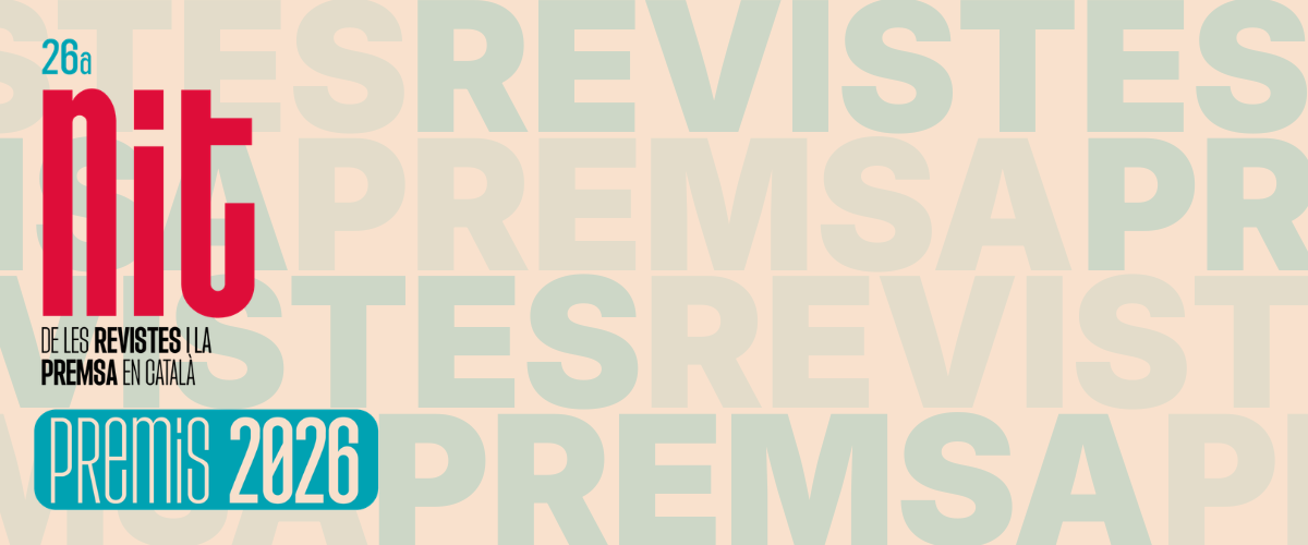 26ns Premis de la Nit de les Revistes i la Premsa