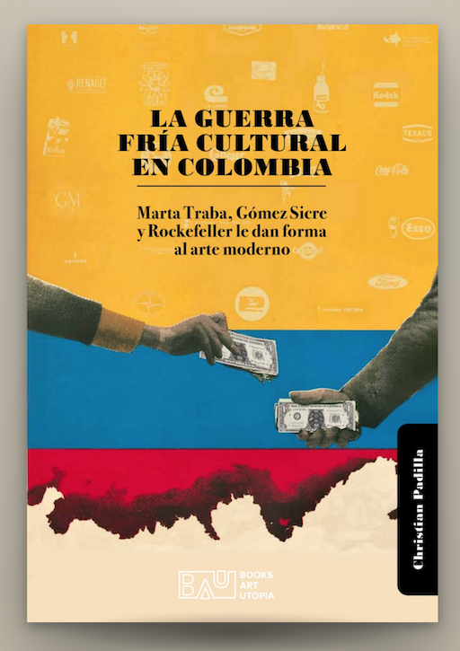 La Guerra Freda darrere de l’art modern colombià