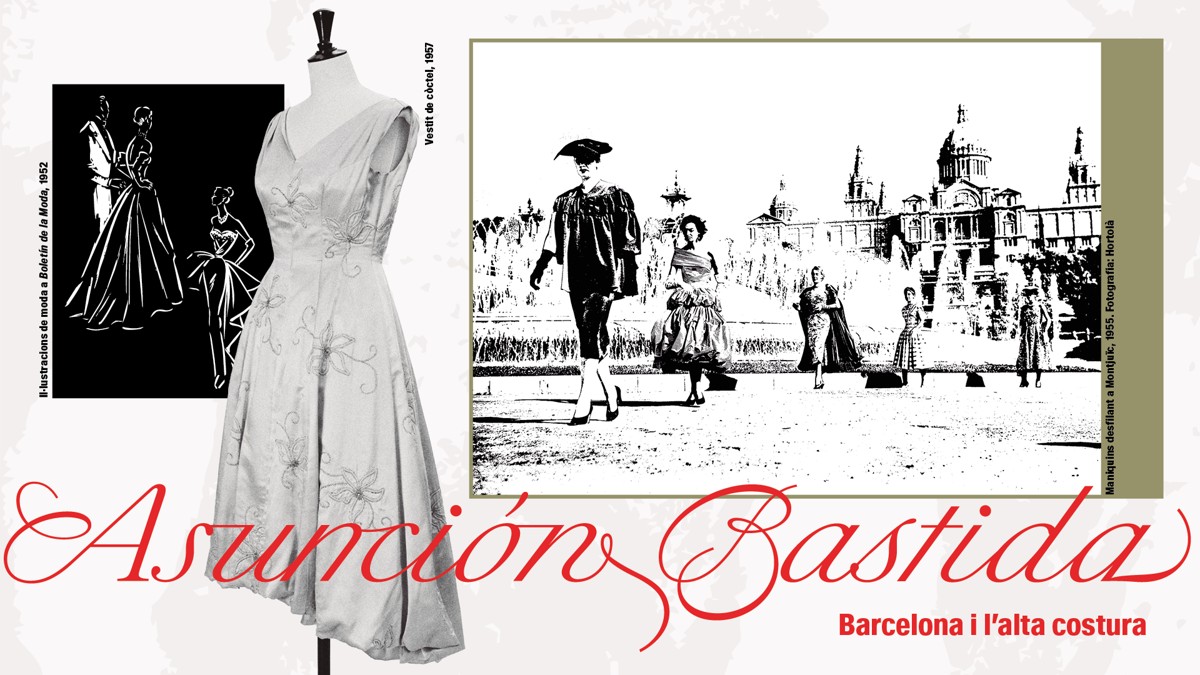 Exhibition \'Asunción Bastida. Barcelona and Haute Couture\'